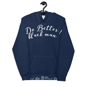 Do Better Unisex Hoodie