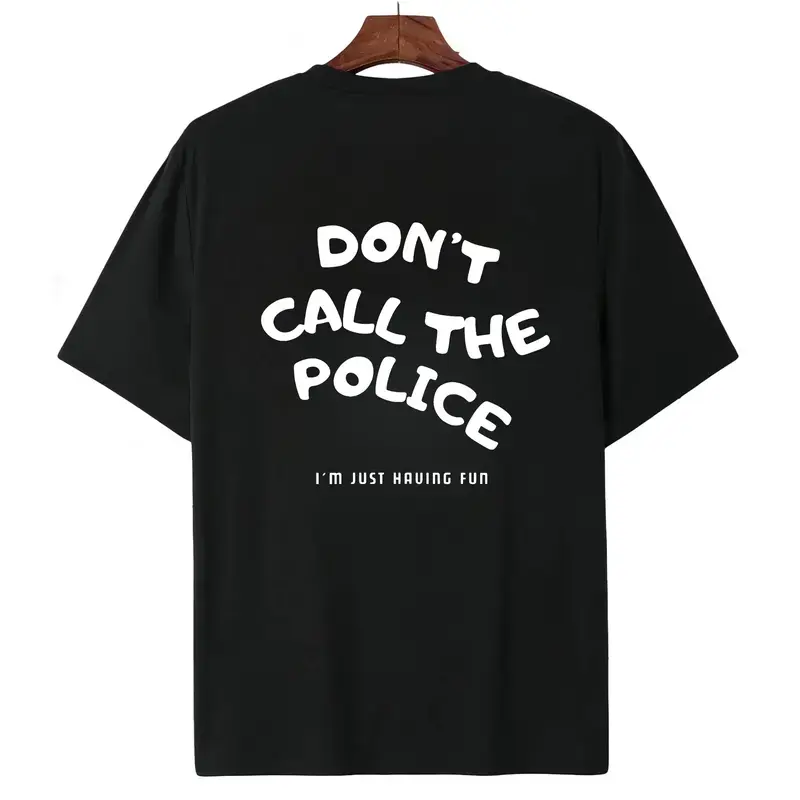Summer "Don't Call the Police" Short Sleeve T-shirt; Motorcycle Short Sleeve T-shirt - Unisex Casual Short Sleeve - Soft Cotton Comfortable Daily Wear