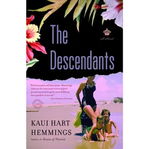 USED-The Descendants by Hemmings, Kaui Hart (Paperback)