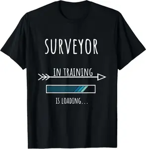 Profession Gift Training Surveyor T-Shirt