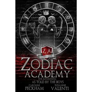 Zodiac Academy: The Awakening As Told By The Boys -- Peckham - Paperback