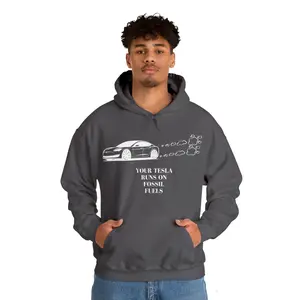 Tesla Runs on Fossil Fuels Hoodie