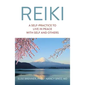 USED-Reiki: A Self-Practice to Live in Peace with Self and Others by Brenner, Elise (Paperback)