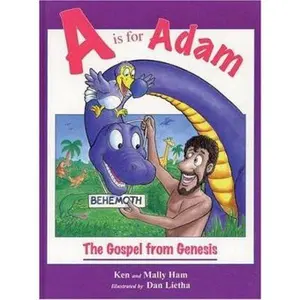 USED-A Is for Adam: The Gospel from Genesis by Ken Ham (Hardcover)