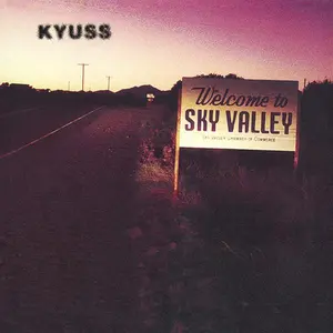 Kyuss - Welcome to Sky Valley  [VINYL RECORD - LP]