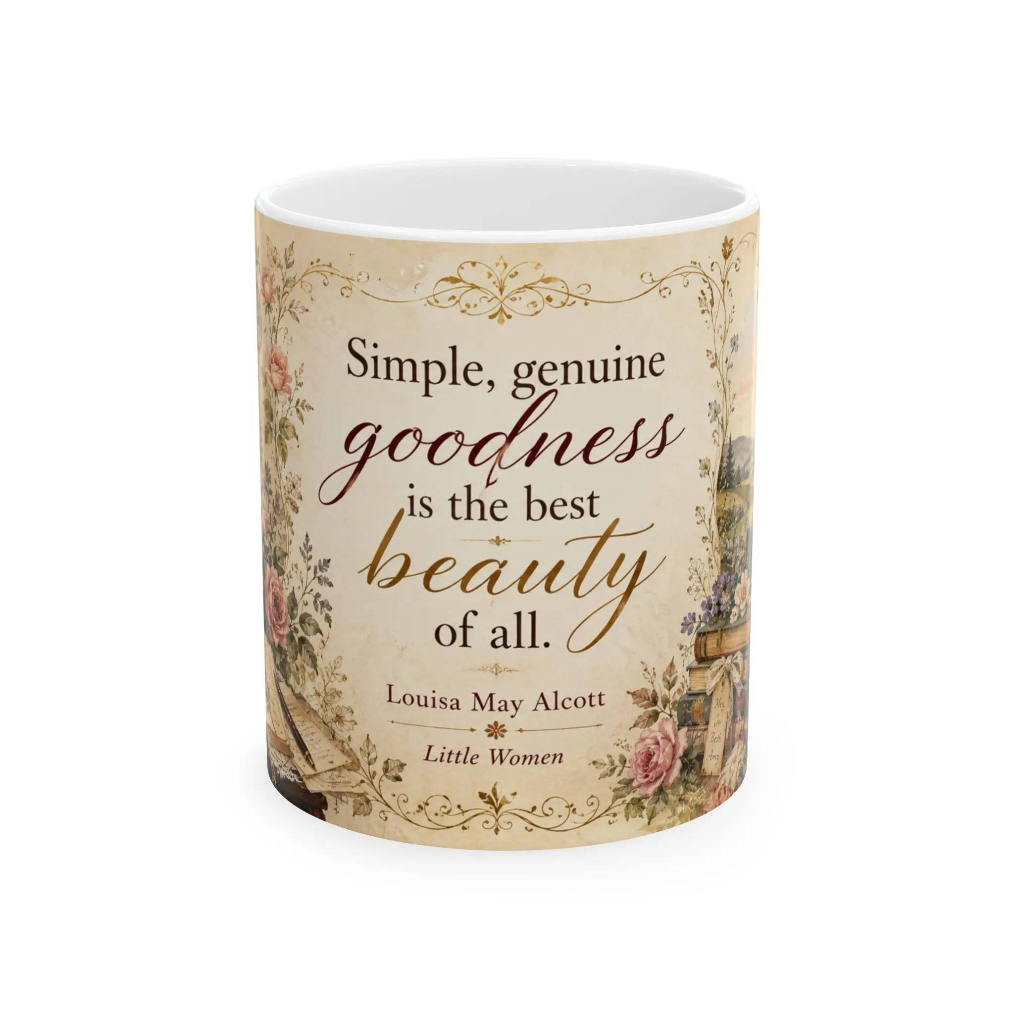 Luisa May Alcott Little Women Farmhouse Victorian Ceramic Coffee & Tea Cup - Antique, Classic, Lightweight, Glossy Reusable Washable Drink Mug with "Simple, genuine goodness is the best beauty of all" Quote (Collectibles), 11Oz