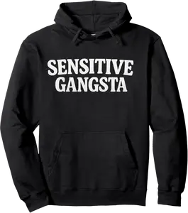 Sensitive Gangsta Retro Vintage I'm Sensitive Gangsta Meme Pullover Hoodie - Rubencordov Shop 29B0FHFY4WGD