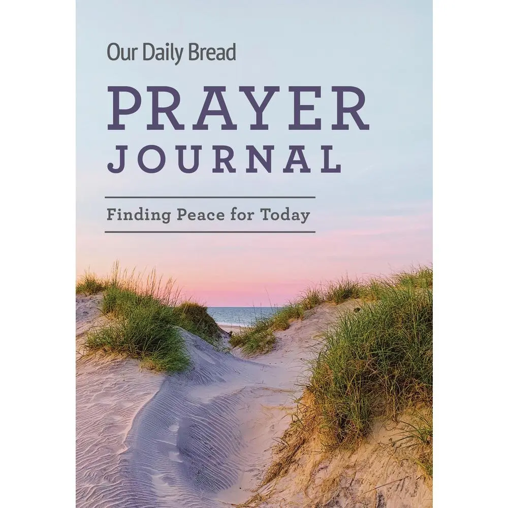 USED Book - Our Daily Bread Prayer Journal: Finding Peace for Today by Our Daily Bread Publishing (Hardcover) - english