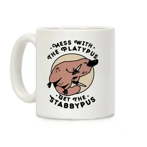 Mess With The Platypus Get the Stabbypus Coffee Mug Ceramic mug 11oz #743