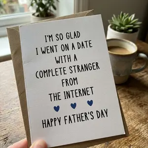 Funny Father's Day Card for Husband - I Went On A Date With A Complete Stranger From The Internet Greeting Card, Cute Online Dating App Card with Kraft Envelope