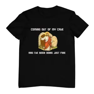 Funny Jesus Coming Out Of My Cave Graphic Tee, Resurrection Humor Shirt, Religious Meme Design, Faith-Based Streetwear, Unisex Menswear Womenswear Top