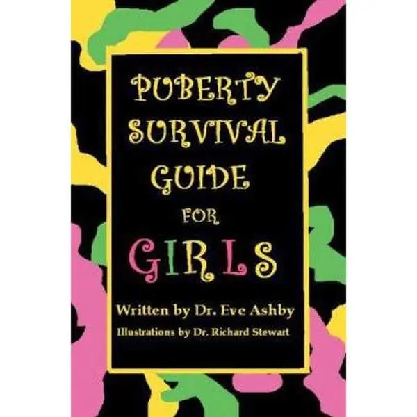 USED Book - Puberty Survival Guide for Girls by Ashby, Eve Anne (Paperback) - english
