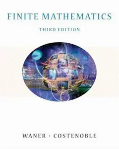 USED-Finite Mathematics (with InfoTrac) (Available Titles CengageNOW) by Stefan Waner (Hardcover)