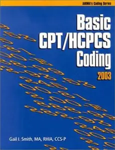 USED-Basic CPT/HCPCS Coding, 2003 Edition by Gail I. Smith (Paperback)