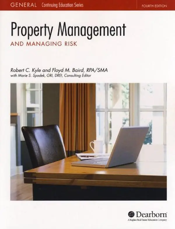 USED Book - Dearborn Real Estate Education Property Management and Managing Risk 4th Edition by Robert C. Kyle (Paperback) - english