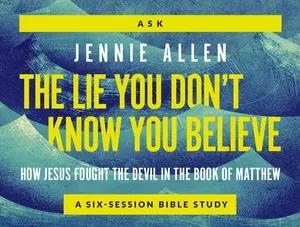 The Lie You Don't Know You Believe Conversation Card Deck: How Jesus Fought the Devil in the Book of Matthew by Jennie Allen [Cards]