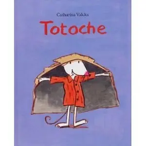 USED-Totoche by Catharia Valckx (Paperback)