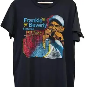 Frankie Beverly Featuring Maze Tour Gift For Fan Black All Size Shirt Tee
