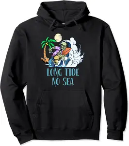 Long Tide No Sea Beach Friends Ocean Buddy Funny Sayings Pullover Hoodie - Lydiagarcia Shop 71B0C61DPXSH