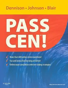 USED-PASS CEN! by Robin Donohoe Dennison DNP  CNE  NEA-BC  NPD-BC (Paperback)