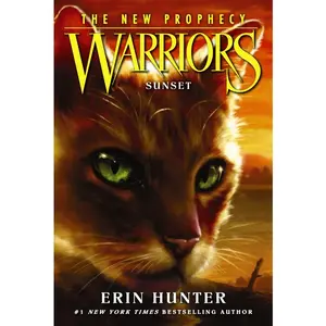 Warriors: The New Prophecy #6: Sunset (Warriors: The New Prophecy: Volume Number 6) by Erin Hunter||Dave Stevenson [Paperback Book]