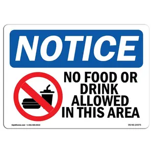 SignMission  12 x 18 in. OSHA Notice Sign - No Food or Drink Allowed in This Area