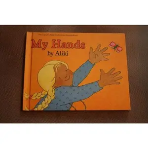 USED-My Hands (Let's-read-and-find-out Science Stage 1) by Aliki (Hardcover)