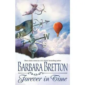 USED-Forever in Time: An Anthology (MIRA) by Barbara Bretton (Paperback)