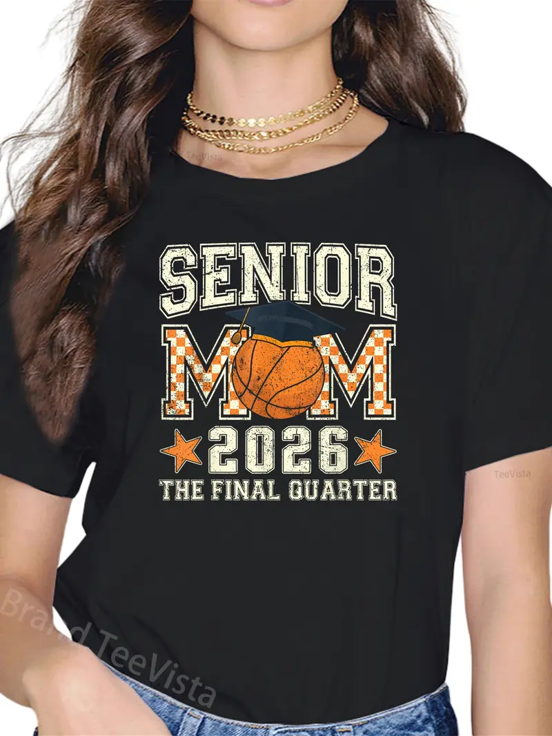 100% Cotton Senior Mom 2026 Basketball Graduation Quarter Men Women T-Shirt