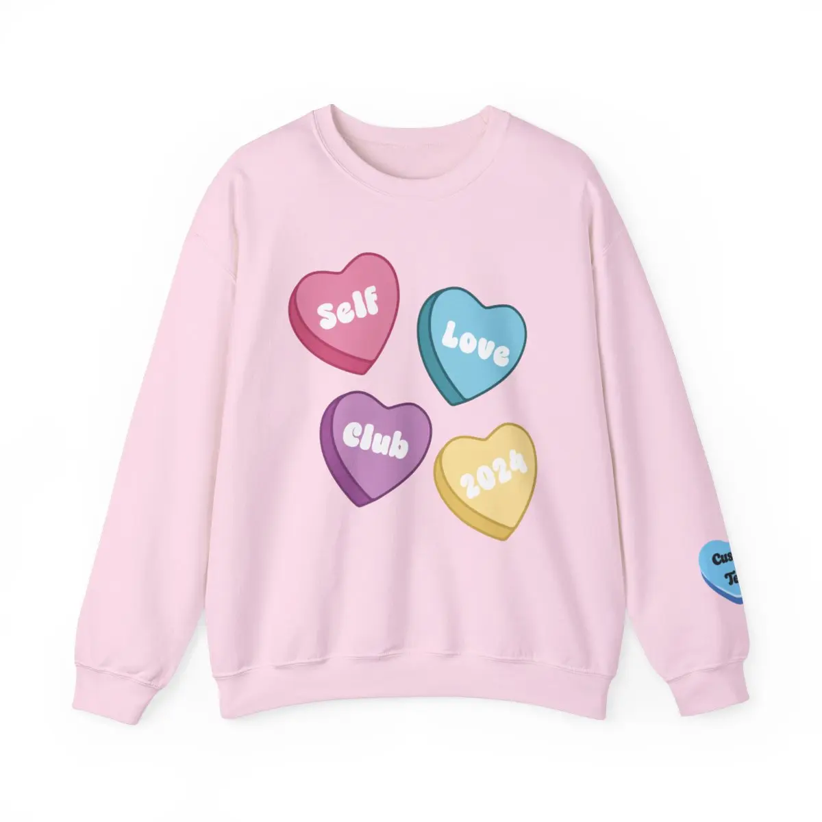 Custom Self Love Valentine Sweatshirt, Self Care Gift, Personalized Valentine's Sweatshirt, Sleeve Print, Aesthetic VSCO Conversation Hearts
