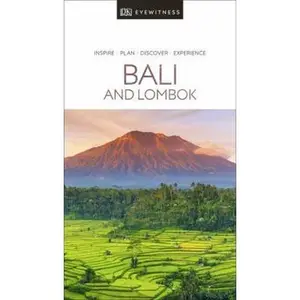 USED-DK Eyewitness Bali and Lombok by Dk Eyewitness (Paperback)