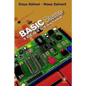 USED-Basic Stamp: An Introduction to Microcontrollers by Kuhnel, Claus (Paperback)