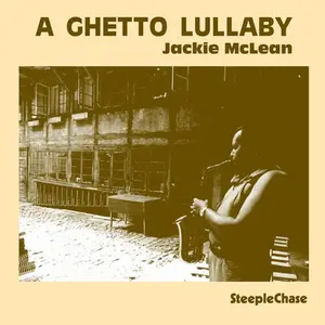 Jackie McLean - Ghetto Lullaby  [COMPACT DISC - CD]
