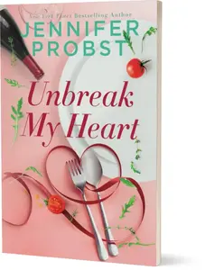 Unbreak My Heart: A Steamy Second Chance Romance (Paperback / hardcover)