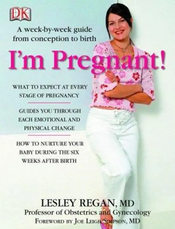 USED Book - I'm Pregnant: A Week-by-Week Guide from Conception to Birth by Lesley Regan (Paperback) - english