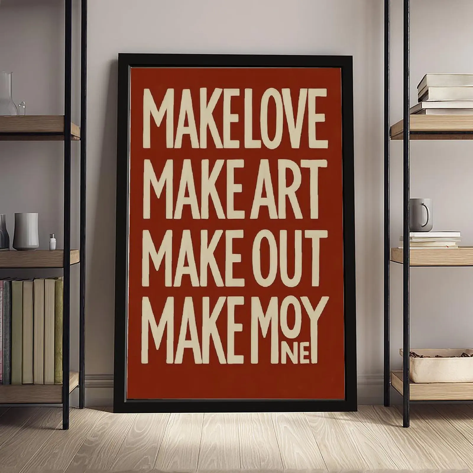 Make Love Make Art Typography Print – Bold Red Wall Art, Modern Inspirational Poster, Edgy Motivational Quote Print, Statement Art Bathroom Wall Art Decor