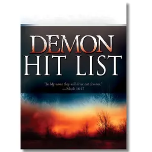 Demon Hit List: A Deliverance Thesaurus on Names and Attributes for Casting Out Demons --  John Eckhardt - Paperback