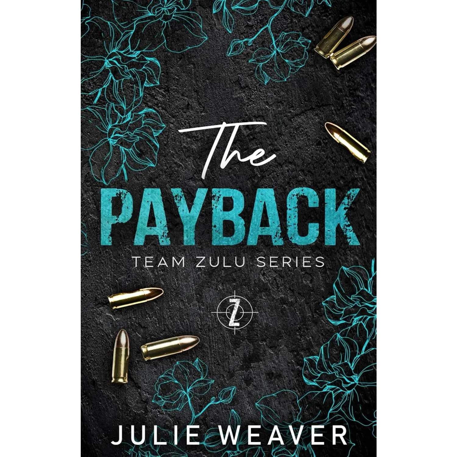 The Payback: Special Edition Cover (Team Zulu Series)