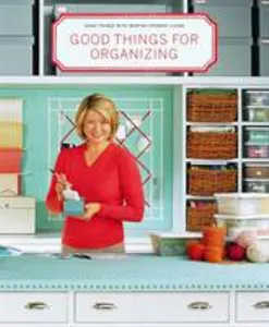 USED-Good Things for Organizing by Martha Stewart Living Magazine (Paperback)