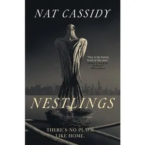 Nestlings -- Nat Cassidy - Paperback