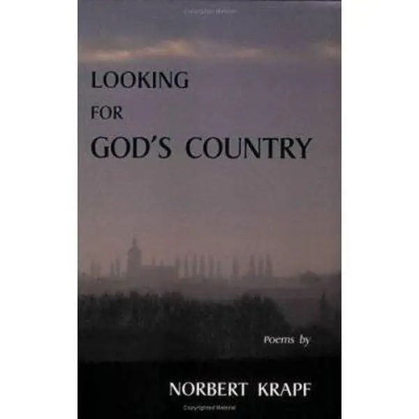 USED-Looking for God's Country by Norbert Krapf (Paperback)