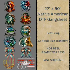22" x 60" Native American Hot Peel DTF Gangsheet