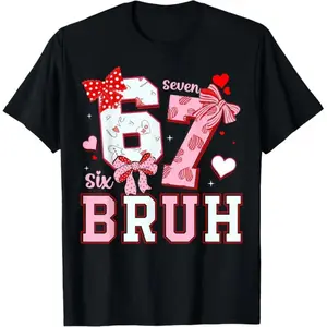 Six Seven Meme Valentines Funny Women Kids Girls T-Shirt