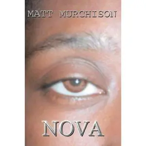 USED-Nova by Murchison, Matt (Paperback)