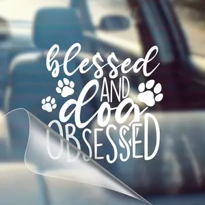 Blessed and Dog Obsessed – Pet Car Decal Sticker