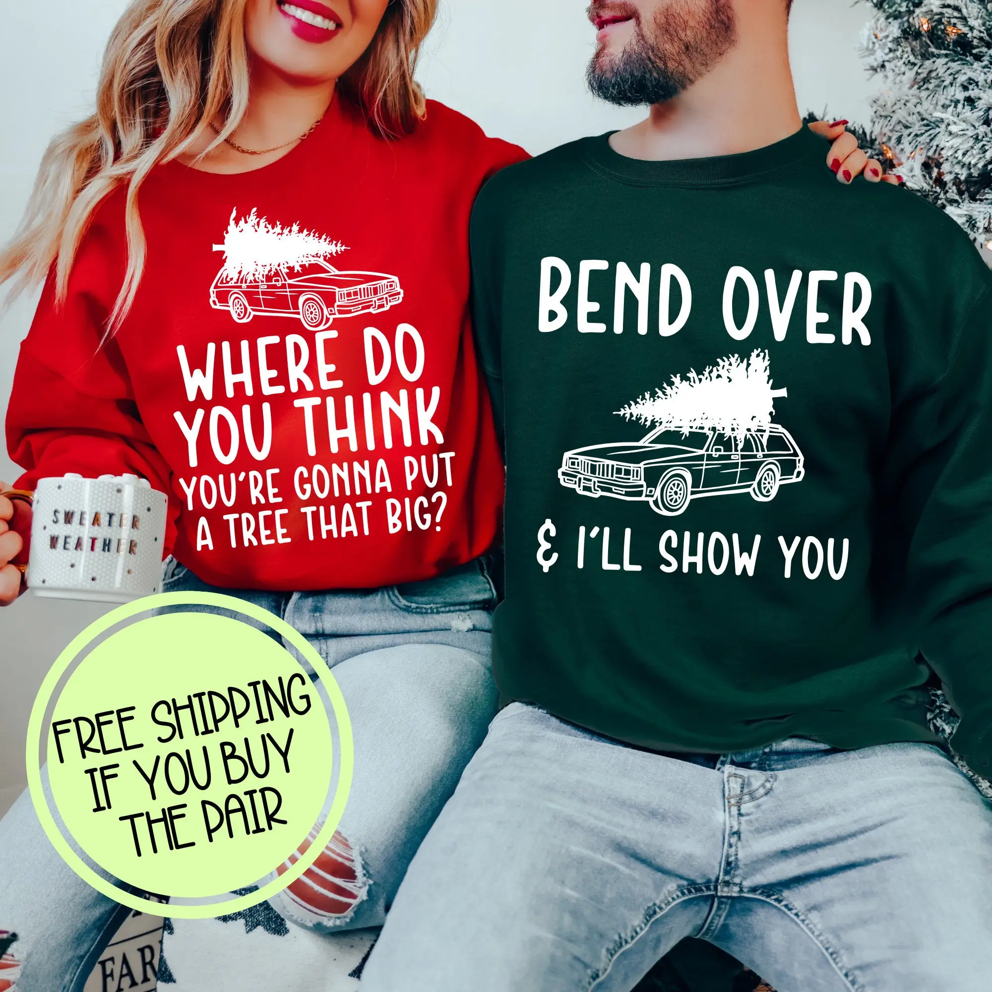 Funny Couples Matching Christmas Sweaters | Ugly Christmas Sweater For Adults | Matching Holiday Sweatshirt for Couples | Holiday Party Outfit | Hilarious Xmas Sweatshirt | Adult Humor Sweatshirt