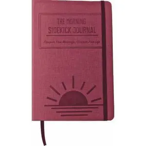 USED-The Morning Sidekick Journal - Habit Tracker Journal! A Guided Journal for Morning Routines. A Science Driven Daily Journal with Prompts for Healthy Life Habits. Wellness Journal for Women and Men. by Amir Atighehchi (Unknown)