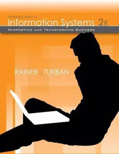 USED-Introduction to Information Systems: Supporting and Transforming Business by Rainer, R. Kelly, Jr. (Paperback)