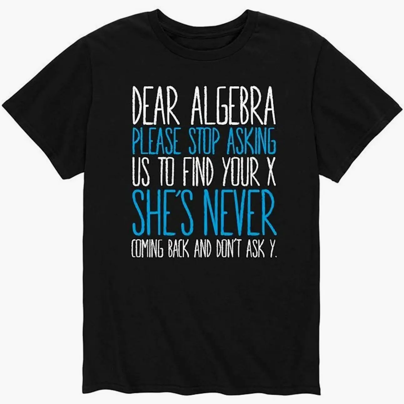 Women's Short-Sleeve Cotton Casual Classic T-Shirt, "Dear Algebra Stop Asking" Graphic, Black, Size S, B60 Clothes, Shortsleeve, Fabric, Fitted, Print, Round Neck, Comfortable, Simple, Soft, Lady, Tshirt