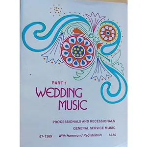 USED Book - Wedding Music, Part 1 (Processionals and Recessionals, General Service Music, with Hammond (organ) Registration 97-1369) by Concordia Committee (Paperback)